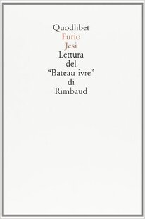 Lettura del “Bateau ivre” di Rimbaud