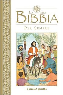 La mia Bibbia per sempre