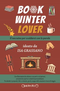 Book Winter Lover. Il taccuino per scaldarsi con le parole