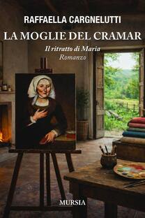 La moglie del Cramar. Il ritratto di Maria