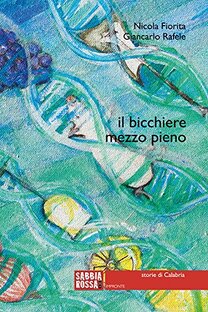 Il bicchiere mezzo pieno