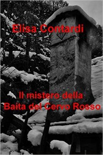 Il mistero della baita del Cervo Rosso