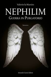 Guerra in purgatorio. Nephilim