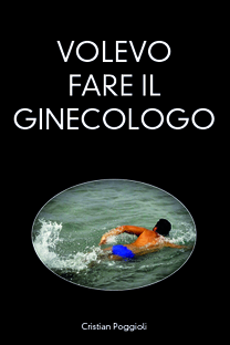 Volevo fare il ginecologo
