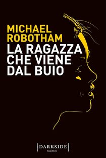 La ragazza che viene dal buio