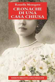 Cronache di una casa chiusa