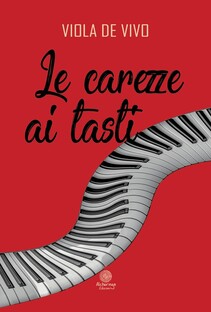 Le carezze ai tasti