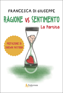 Ragione vs sentimento. La partita