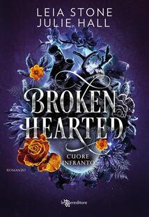 Broken hearted. Cuore infranto
