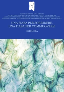 Una fiaba per sorridere, una fiaba per commuoversi
