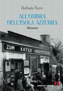 All'ombra dell'isola azzurra 