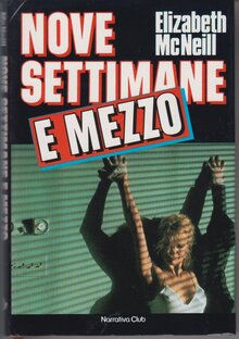 Nove settimane e mezzo