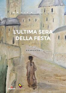 L'ultima sera di festa