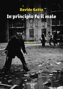 In principio fu il male