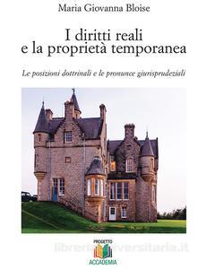 I diritti reali e la proprietà temporanea