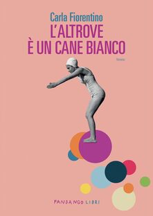 L'altrove è un cane bianco