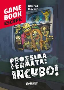 Prossima fermata: incubo!