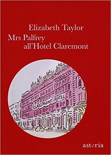 Mrs Palfrey all'Hotel Claremont
