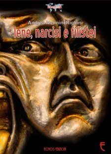 Iene, narcisi e filistei