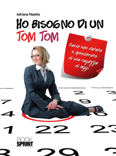 Ho bisogno di un Tom Tom