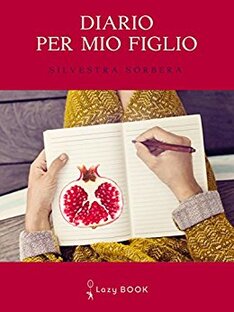 Diario per mio figlio