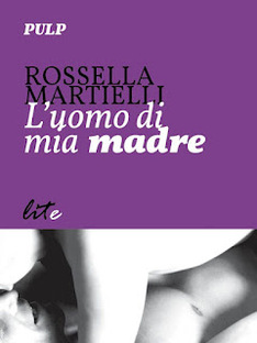 L'uomo di mia madre