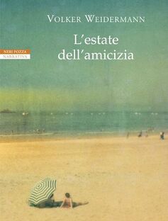 L'estate dell'amicizia