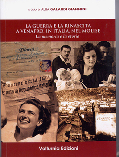 La guerra e la rinascita a Venafro, in Italia, nel Molise. La memoria e la storia 