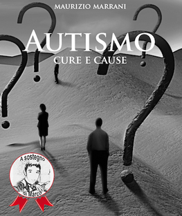 Autismo. Cure e cause