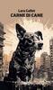 Copertina del libro Carne di cane 