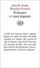 Copertina del libro Il denaro e i suoi inganni 