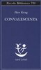 Copertina del libro Convalescenza 