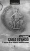 Copertina del libro Carlo I d'Angiò. Il sogno di un impero mediterraneo 