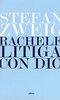 Copertina del libro Rachele litiga con Dio 