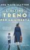 Copertina del libro L'ultimo treno per la libertà 