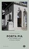 Copertina del libro Porta Pia. 20 settembre 1870, l'Italia a Roma 