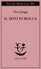 Copertina del libro Il dito in bocca 