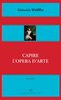 Copertina del libro Capire l'opera d'arte 