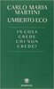 Copertina del libro In che cosa crede chi non crede