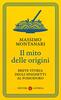 Copertina del libro Il mito delle origini. Breve storia degli spaghetti al pomodoro 