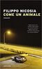 Copertina del libro Come un animale 