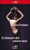 Copertina del libro Il silenzio del colore nero 