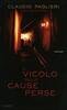 Copertina del libro Il vicolo delle cause perse