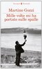 Copertina del libro Mille volte mi ha portato sulle spalle 