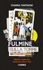 Copertina del libro Il fulmine sulla torre. Shock e festa fra tarocchi, arte e vita 