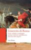 Copertina del libro L'esercito di Roma. Armi, soldati e campagne militari dall'età repubblicana alla fine dell'impero 