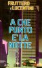 Copertina del libro A che punto è la notte
