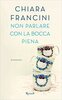 Copertina del libro Non parlare con la bocca piena 