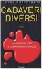 Copertina del libro Cadaveri diversi 