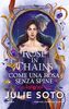 Copertina del libro Rose in chains. Come una rosa senza spine 